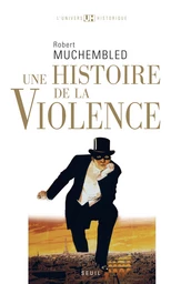 Une histoire de la violence