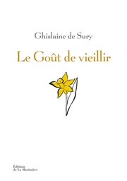 Le Goût de vieillir