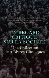 Un Regard Critique sur la Société : Une Collection de 9 Livres Classiques