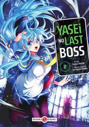 Yasei no Last Boss - Tome 2