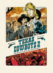 Texas Cowboys - Tome 2