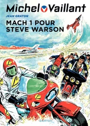 Michel Vaillant - Tome 14 - Mach 1 pour Steve Warson