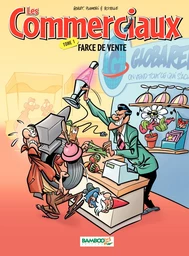 Les Commerciaux - Tome 1