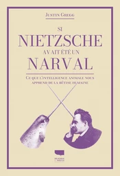 Si Nietzsche avait été un narval