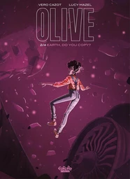 Olive - Volume 2 - Earth, Do You Copy?