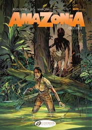 Amazonia - Vol. 2 - Episode 2