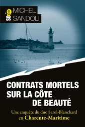 Contrats mortels sur la Côte de Beauté