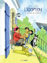 L'adoption - Tome 5 - Le sourire du plombier