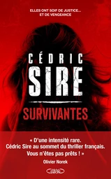 Survivantes : Le Thriller événement de Cédric Sire ! Livre Nouveauté 2025