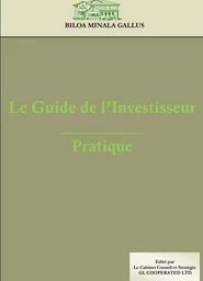 LE GUIDE DE L'INVESTISSEUR