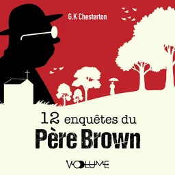 12 enquêtes du Père Brown