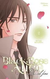 Black Rose Alice D.C. Al Fine - Tome 02 (VF)