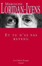 Et tu n'es pas revenu