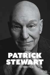 Patrick Stewart - Mémoires