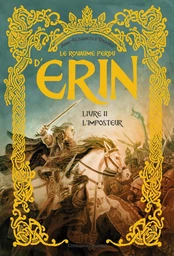 Le royaume perdu d’Erin - Tome 2