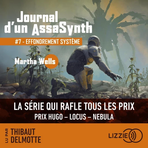 Journal d'un AssaSynth - Tome 7 : Effondrement système - Martha Wells - Univers Poche