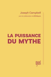 La Puissance du mythe