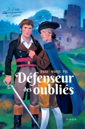 Défenseur des oubliés