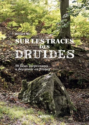 Sur la trace des druides