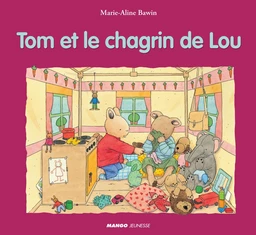 Tom et le chagrin de Lou