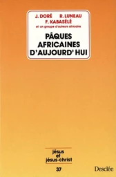 Pâques africaines d'aujourd'hui