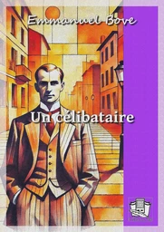 Un célibataire