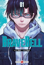 Brave Bell - Tome 1