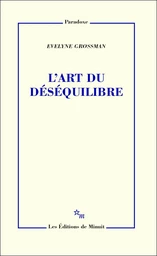 L'Art du déséquilibre