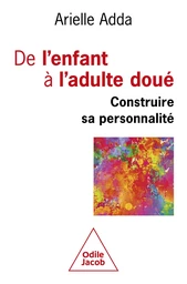 De l'enfant à l'adulte doué