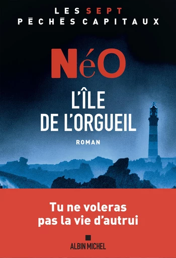 L'Ile de l'orgueil -  Néo - Albin Michel