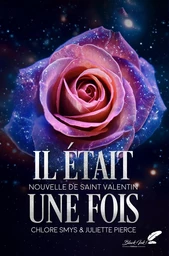 Il était une fois, une nouvelle de Saint-Valentin