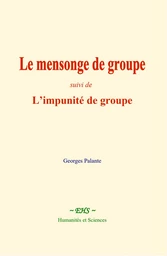 Le mensonge de groupe