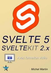 Svelte 5 et SvelteKit 2.x avec formation vidéo