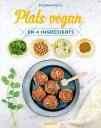 Plats vegan en 4 ingrédients