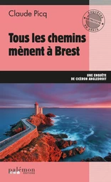 Tous les chemins mènent à Brest - Tome 21