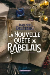 La nouvelle quête de Rabelais