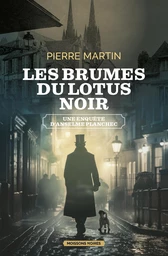 Les brumes du lotus noir