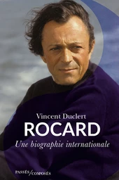 Rocard. Une biographie internationale