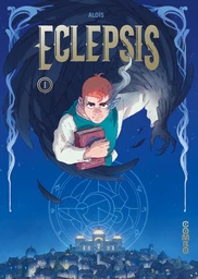 Eclepsis - Tome 1