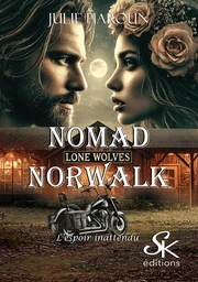 Nomad Norwalk, l'espoir inattendu