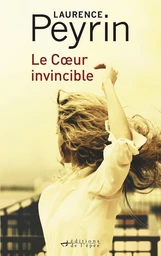 Le Cœur invincible