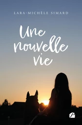 Une nouvelle vie