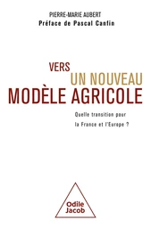 Vers un nouveau modèle agricole