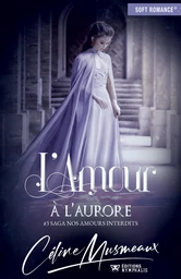 L'amour à l'aurore