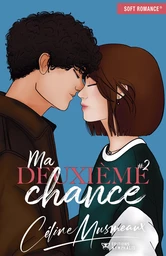 Ma deuxième chance - Tome 2