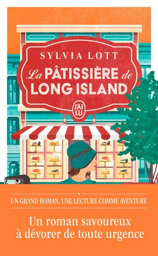 La pâtissière de Long Island - Sylvia Lott - J'ai Lu