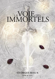 La voie des immortels