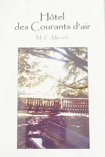 Hôtel des Courants d’air - M-C Mersch - Librinova