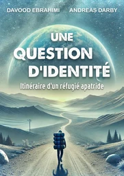 Une question d'identité