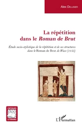 La répétition dans le <em>Roman de Brut</em>